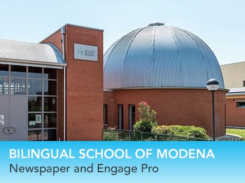 Bilingual School of Modena - newspaper and Engage pro