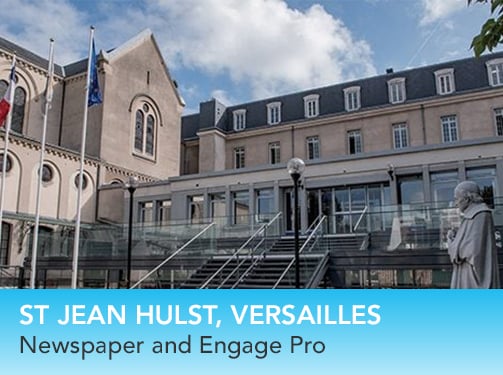 St Jean Hulst, Versailles - Newspaper and Engage Pro